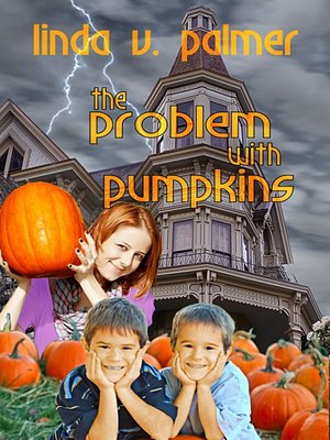 cover image of The Problem with Pumpkins